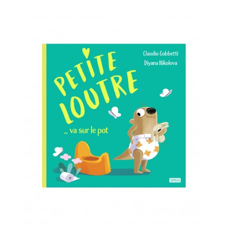 Livre | Petite loutre va sur le pot