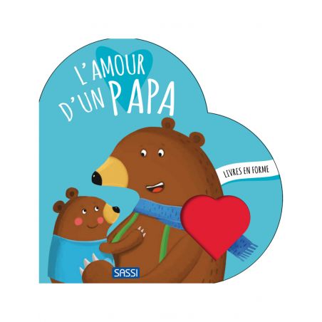 Livre forme | L'amour d'un papa