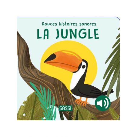 Livre douces histoires sonores | La jungle