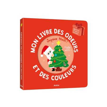 Mon livre des odeurs et des couleurs | Joyeux Noël