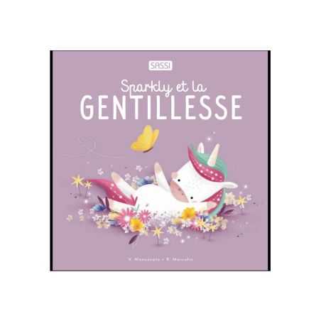 Livre | Sparkly et la gentillesse