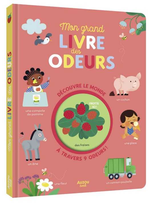 Mon grand livre des odeurs