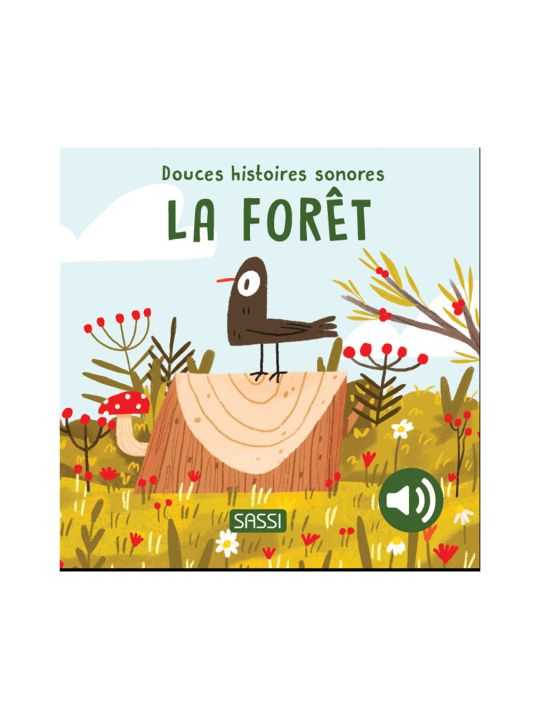 Livre Douces Histoires Sonores | La forêt