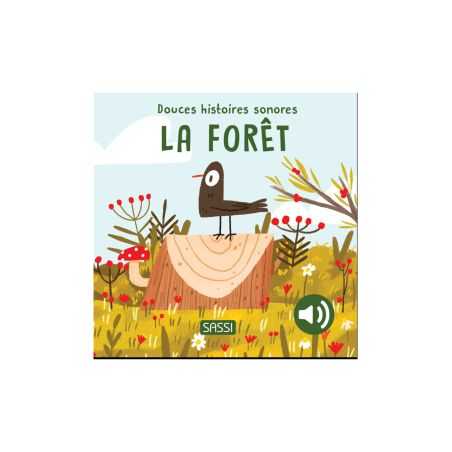 Livre Douces Histoires Sonores | La forêt